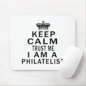 私によってが切手収集家である私を信頼するために穏やか保って下さい マウスパッド (マウス)