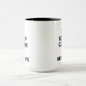 私によってが助産婦である平静を保って下さい マグカップ (中央)
