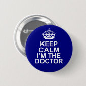 私によってが医者である平静を保って下さい 缶バッジ (正面&裏面)