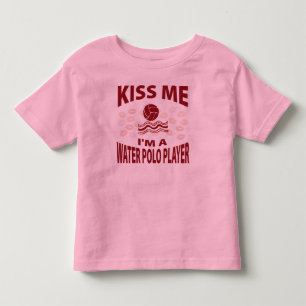 私によってが水球プレーヤーである私に接吻して下さい トドラーTシャツ