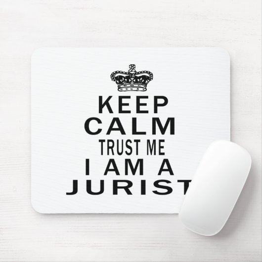 私によってが法学者である私を信頼するために穏やか保って下さい マウスパッド (マウス)