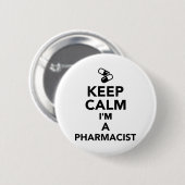 私によってが薬剤師である平静を保って下さい 缶バッジ (正面&裏面)