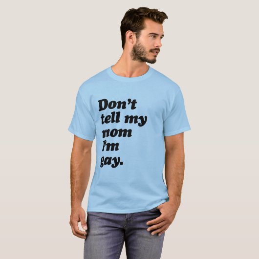 私によってが陽気- .pngである私のお母さんを言わないで下さい tシャツ (正面フル)