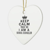 私によってがAの学校のカウンセラーである私を信頼するために穏やか保って下さい セラミックオーナメント (左)