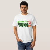 私によってがDrunkishである私に接吻して下さい Tシャツ (正面フル)