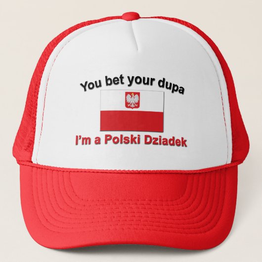 私によってがPolski Dziadekであるあなたのdupaを賭けます キャップ (正面)