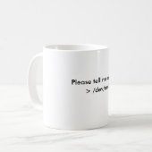 私により多くのマグを言って下さい コーヒーマグカップ (正面左)