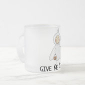 私にキャンデーのTシャツおよびギフトを与えて下さい フロストグラスマグカップ (正面左)