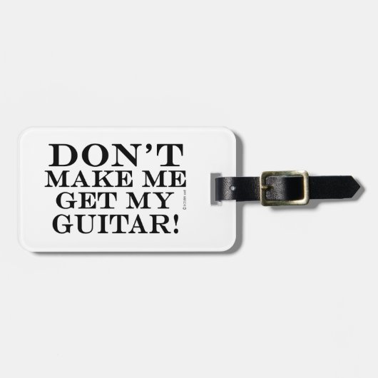私にギターを手に入れさせないで ラゲッジタグ (正面横)