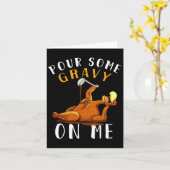 私にグレービーをかけて！ハッピーターキーデー 感謝祭 カード (黄色い花)