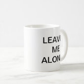 私にコーヒー・マグだけを残して下さい コーヒーマグカップ (正面右)