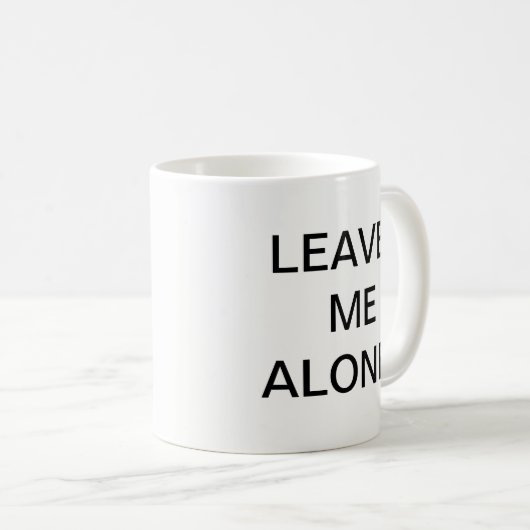 私にコーヒー・マグだけを残して下さい コーヒーマグカップ (正面右)