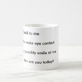 私にコーヒー・マグを話さないで下さい コーヒーマグカップ (中央)