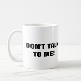 私にコーヒー・マグを話さないで下さい コーヒーマグカップ