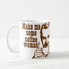 私にコーヒー、女性をして下さい! コーヒーマグカップ
