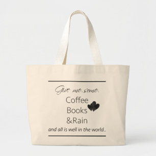 私にコーヒー、本および雨を与えて下さい ラージトートバッグ