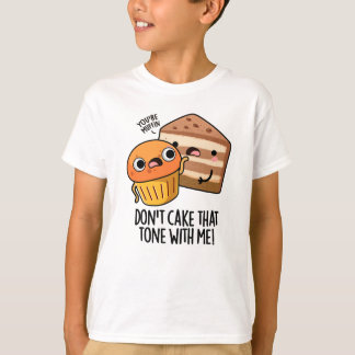 私にスナックパンでケーキを食おもしろいべないで Tシャツ