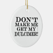 私にダルシマーを取らせるな セラミックオーナメント (右)