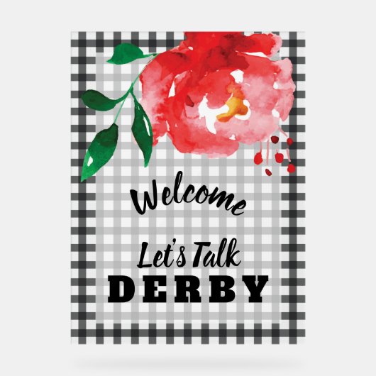 私にダービーを話す赤いローズオンジンガム歓迎 アクリルサイン (正面)