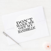 私にハンドベルを取得させないこと ラウンドシール (封筒)