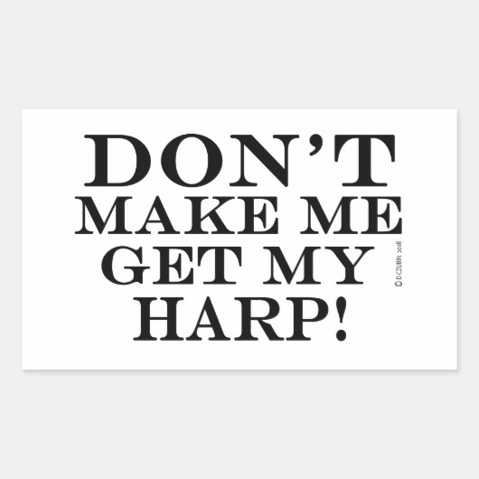 私にハープを手に入れさせないで 長方形シール (正面)