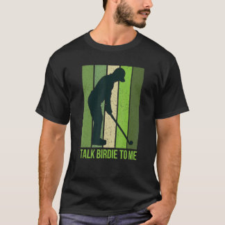私にバーディを話すゴルフ引用文男性へレトロゴルファー Tシャツ