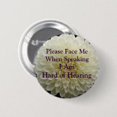 私にヒアリングボタンの懸命直面して下さい 缶バッジ (正面&裏面)
