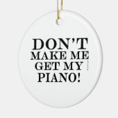 私にピアノを取らせないでくれ セラミックオーナメント (左)