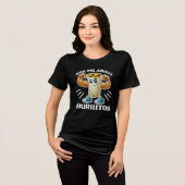 私にブリトーのことを聞いて トライブレンドＴシャツ (正面全面)