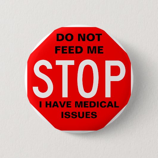 私にボタンを食べ物を与えないで下さい 缶バッジ (正面)