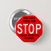 私にボタンを食べ物を与えないで下さい 缶バッジ (正面&裏面)