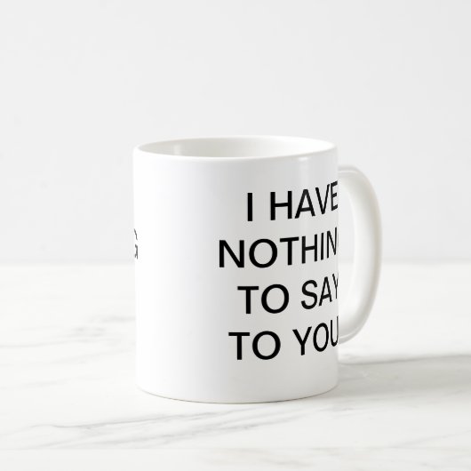 私にマグだけを残して下さい コーヒーマグカップ (正面右)