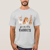 私に与えはTシャツを全ううさぎが Tシャツ (正面)