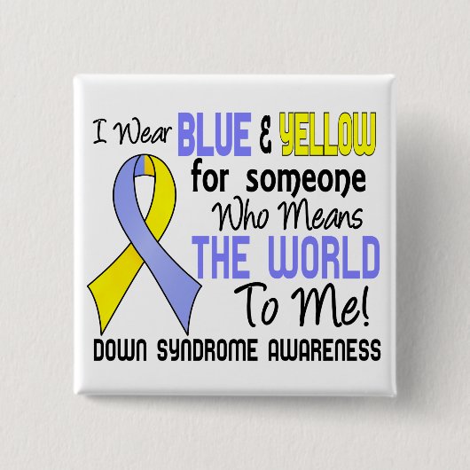 私に世界を2ダウン症意味します 缶バッジ (正面)