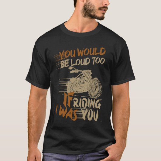 私に乗られていたらあなたも騒ぐでしょうよ Tシャツ (正面)