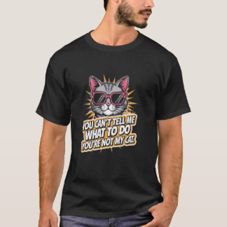 私に何をすべきかを指示しないで ねこ好きのための面白いネコ Tシャツ