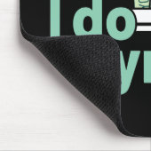 私に優しい私は給与の事務マネジャーおもしろいを行う マウスパッド (コーナー)