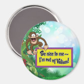 私に優しくしなさい – 私はバリウムの外にいる! マグネット (正面/裏面)