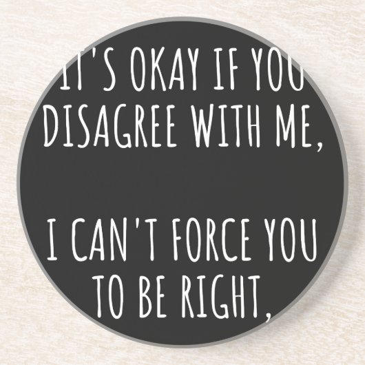 私に反対しもしても無理に行けないよ コースター (正面)