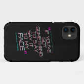 私に向かって言いたいことがあるなら直接言ってください  Case-Mate iPhoneケース (裏面(横))