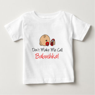 私に呼出しBabushkaをしないで下さい ベビーTシャツ