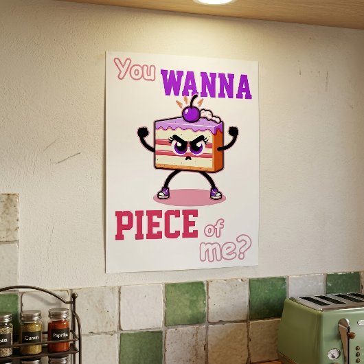 私に喧嘩を売ってるの？面白い怒ったケーキのキャラクター ポスター