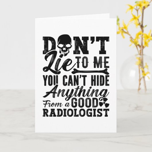 私に嘘をつくな技術者X線放射線技術 カード (黄色い花)