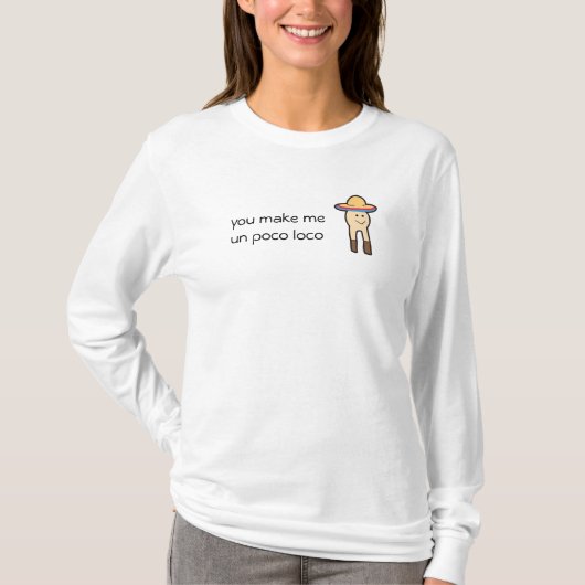 私に国連pocoの気違いのuwuを作ります tシャツ (正面)