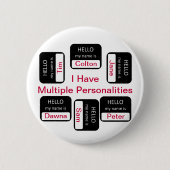私に多数人格ボタンがあります 缶バッジ (正面)