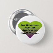私に対して形作られた武器は繁栄しません 缶バッジ (正面&裏面)