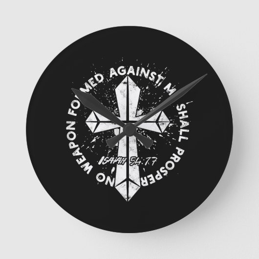 私に対して形成された武器は、信仰を得るものではない ラウンド壁時計 (正面)