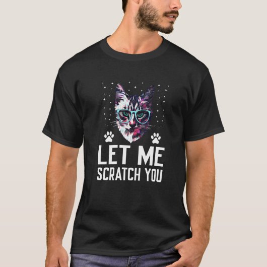 私に引っかいて 猫 ユーモア 子猫 ジョーク 2 Tシャツ (正面)