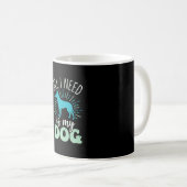 私に必要なのは愛犬だけ コーヒーマグカップ (正面右)