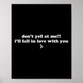 私に怒鳴らないで私はあなたに秋を愛するおもしろいを ポスター (正面)